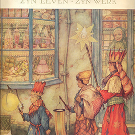 Anton Pieck: zijn leven, zijn werk