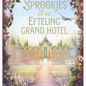 Sprookjes uit het Efteling Grand Hotel