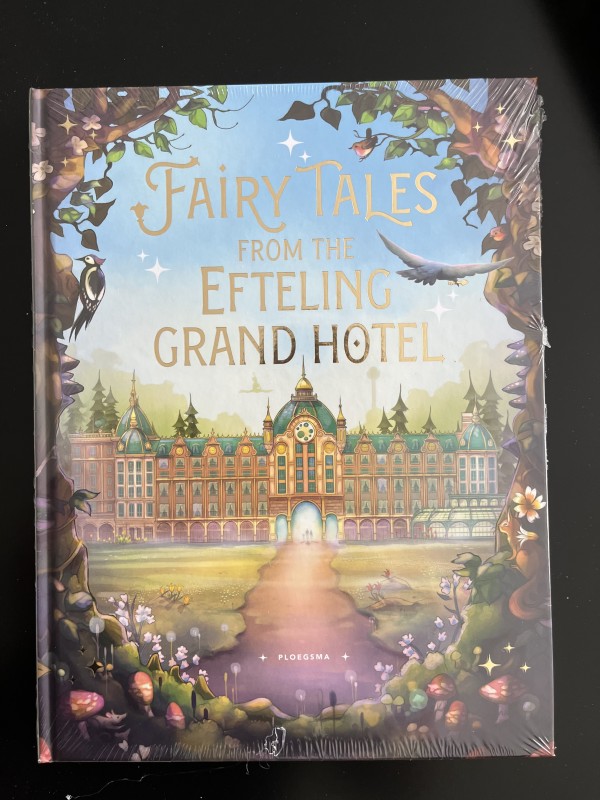 Fairy Tales from the Efteling Grand Hotel
