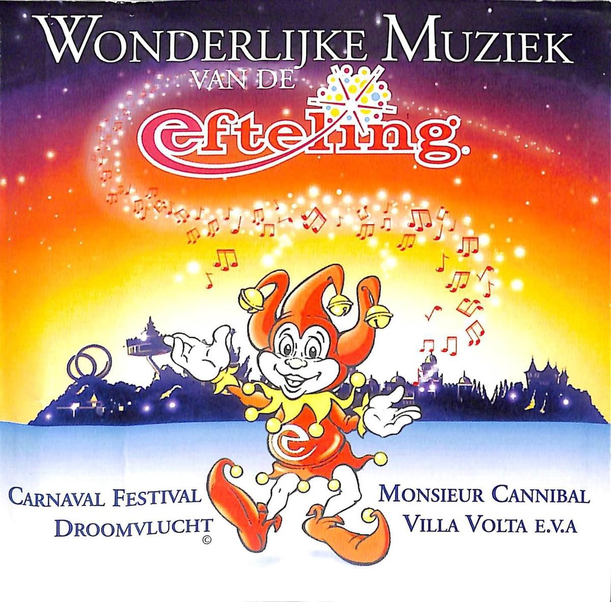 Wonderlijke muziek van de Efteling
